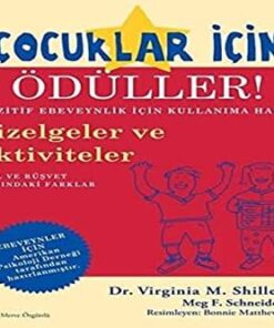 İçin Ödüller!: Pozitif Ebeveynlik İçin Kullanıma Hazır