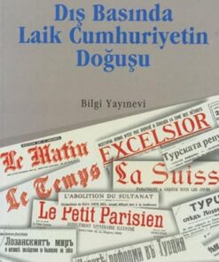 Basında Laik Cumhuriyetin Doğuşu