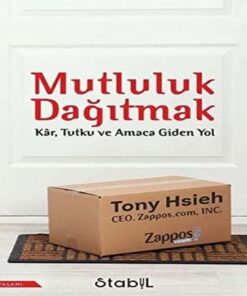 Dağıtmak: Kar Tutku ve Amaca Giden Yol