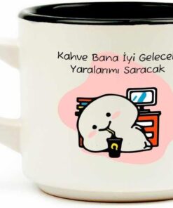TASARIM Kahve Bana İyi Gelecek Yaralarımı Saracak Beyaz Venüs Kupa - Hediye Seramik Kupa