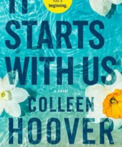 Starts with Us: A Novel (Volume 2)