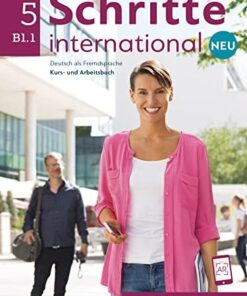International neu 5 - B1.1: Kurs- und Arbeitsbuch mit CD zum: Vol. 5