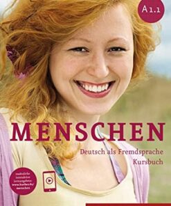 A1.1: Deutsch als Fremdsprache / Kursbuch