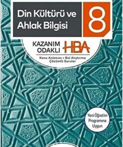 8. Sınıf Din Kültürü ve Ahlak Bilgisi Kazanım Odaklı HBA