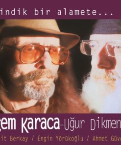 Yonca CEM KARACA - Uğur Dikmen - Bindik Bir Alamete Plak - LP/Cahit Berkay - Engin Yörükoğlu - ahmet Güvenç