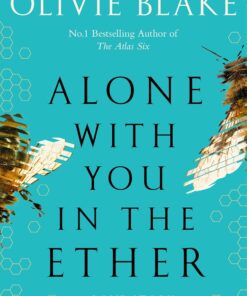 With You in the Ether: A love story like no other and a Heat Magazine Book of the Week