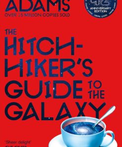 Hitchhiker's Guide to the Galaxy: 42nd Anniversary Edition: The 42nd Anniversary Edition of Douglas Adams's International Bestseller: 1