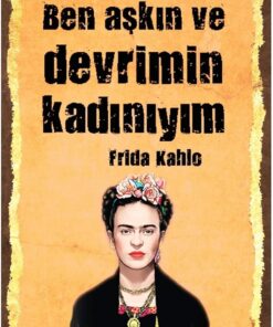 Ben Aşkın Ve Devrimin Kadınıyım Retro Vintage Ahşap Mdf Tablo