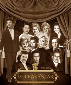 - Orijinal Plak Kayıtlarından İZ BIRAKANLAR 4.Yıl Önce 40 Yıl Sonra