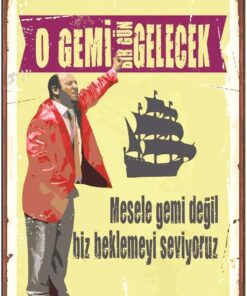 O Gemi Bir Gün Gelecek Retro Vintage Ahşap Mdf Tablo Drtr0097