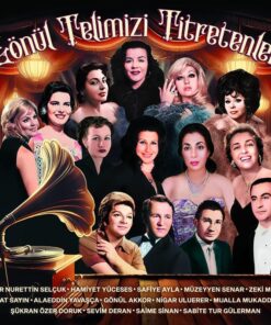 Yonca Gönül Telimizi Titretenler - Münir Nurettin Selçuk, Mualla Mukadder, Suat Sayın, Safiye Ayla, Gönül Akkor, Zeki Müren ve daha birçok sanatçı - Plak