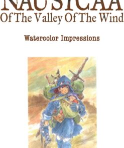 of the Valley of the Wind: Watercolor Impressions: Volume 1