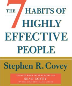 7 Habits of Highly Effective People: 30th Anniversary Edition