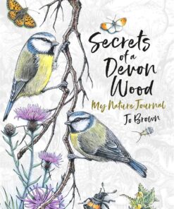 of a Devon Wood: My Nature Journal