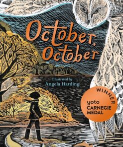 October: WINNER OF THE YOTO CARNEGIE MEDAL 2022